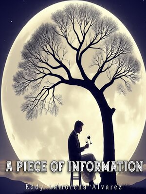 cover image of A Piece of Information